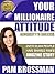 Your Millionaire Attitude
