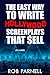 The Easy Way to Write Hollywood Screenplays That Sell