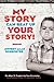 My Story Can Beat Up Your Story: Ten Ways to Toughen Up Your Screenplay from Opening Hook to Knockout Punch