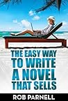 The Easy Way to Write a Novel That Sells