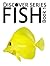 Fish by Xist Publishing