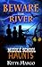 Beware the River by Kitty Margo