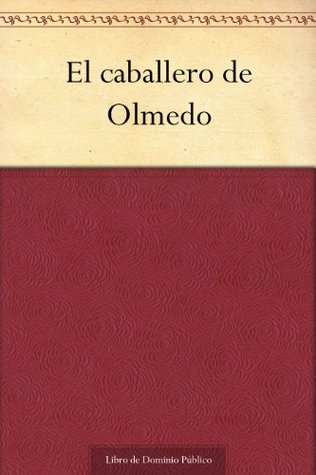 El Caballero de Olmedo