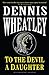 To the Devil, a Daughter (Black Magic Book 4)
