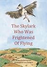 The Skylark Who W...