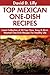 Mexican One-Dish Recipes: L...