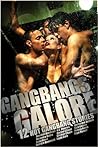 Gangbangs Galore