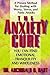 The Anxiety Cure: A Proven Method for Dealing with Worry, Stress and Panic Attacks