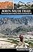 John Muir Trail by Elizabeth Wenk