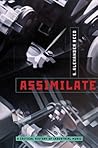 Assimilate: A Cri...