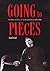 Going to Pieces by Adam Rockoff