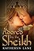 Adored By The Sheikh (Sheik...