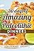30 Days of Amazing Paleolithic Dinners by Jeremy L.