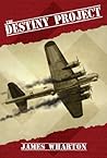 The Destiny Project