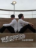 Trapped