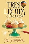 Tres Leches Cupcakes