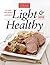 America's Test Kitchen Light & Healthy 2012: The Year's Best Recipes Lightened Up
