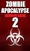 Official Zombie Apocalypse Survival Handbook 2nd Edition (Zombie Survival Guide)