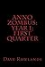 Anno Zombus: Year 1; First ...
