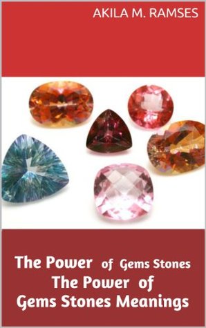 The Power of Gems Stones : The Power of Gems Stones Meanings (Kindle Edition)