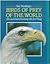 Eric Hosking's Birds of Prey of the World