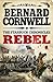 Rebel (The Starbuck Chronicles Book 1)