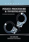 Howdunit Book of Police Procedure and Investigation by Lee Lofland