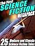 The First Science Fiction Megapack: 25 Modern and Classic Science Fiction Tales