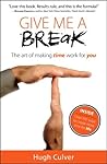 Give Me a Break: ...