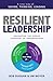 Resilient Leadership