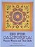 Ho for California!: Pioneer Women and Their Quilts