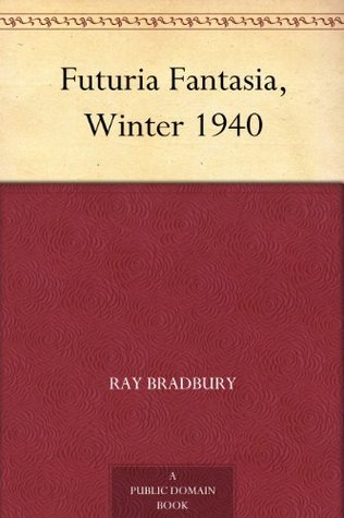 Futuria Fantasia, Winter 1940 (Kindle Edition)
