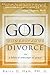 God Understands Divorce by Barry D. Ham