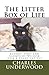 The Litter Box of Life by Charles Underwood
