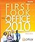 First Look: Microsoft® Office 2010