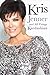 Kris Jenner... And All Things Kardashian by Kris Jenner Kris Jenner... And All Things Kardashian by Kris Jenner