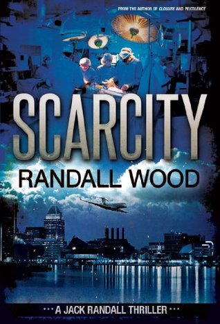 Scarcity (Jack Randall, #3)
