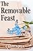 The Removable Feast