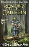Renown of the Rai...