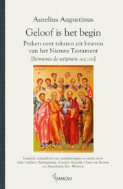 Geloof is het begin (Hardcover)