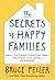 The Secrets of Happy Families by Bruce Feiler