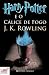Harry Potter e o Cálice de ...