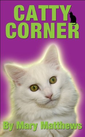 Catty Corner (Kindle Edition)