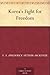 Korea's Fight for Freedom by F.A. Mckenzie