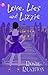 Love, Lies and Lizzie (Jane Austen in the 21st Century)