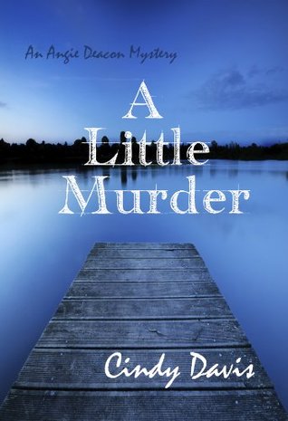 A Little Murder (Kindle Edition)