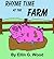 Rhyme Time at the Farm (Children's Picture Book)