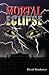 Mortal Eclipse