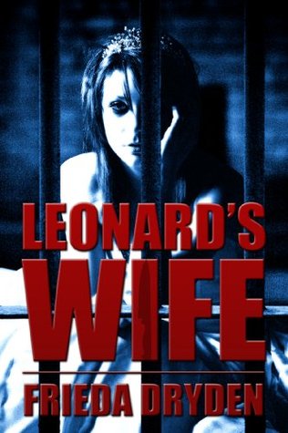 Leonard's Wife (Skeets Family Saga Book 1)