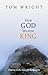 How God Became King by N.T. Wright